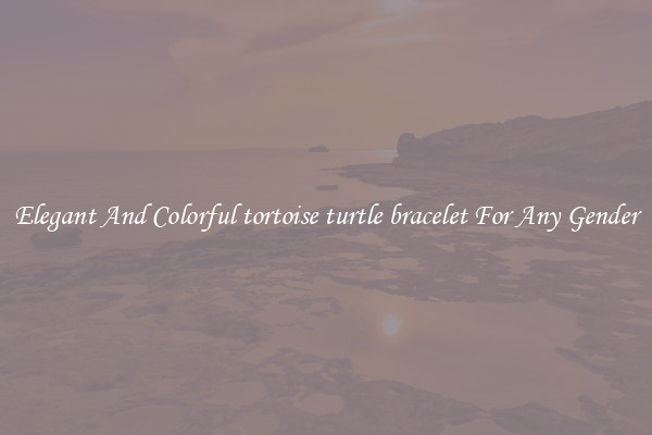 Elegant And Colorful tortoise turtle bracelet For Any Gender