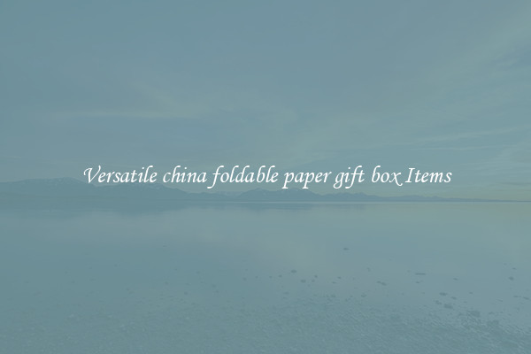 Versatile china foldable paper gift box Items